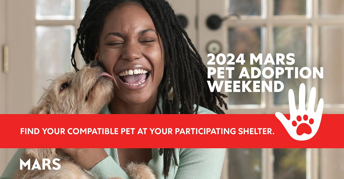 A person snuggles a dog. On top, copy says: 2024 Mars Pet Adoption Weekend. There is a hand icon with a pet paw inside it.